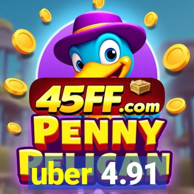 uber 4.91